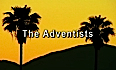 Адвентистите - нов едночасов документален филм - Инфо